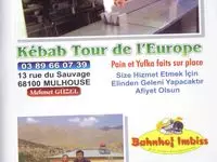 Kebab tour de l'Europe Mulhouse